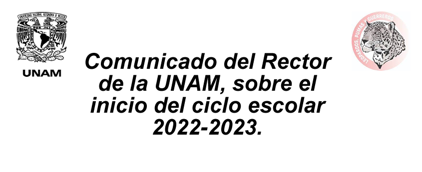 Comunicado Rector UNAM junio 2022